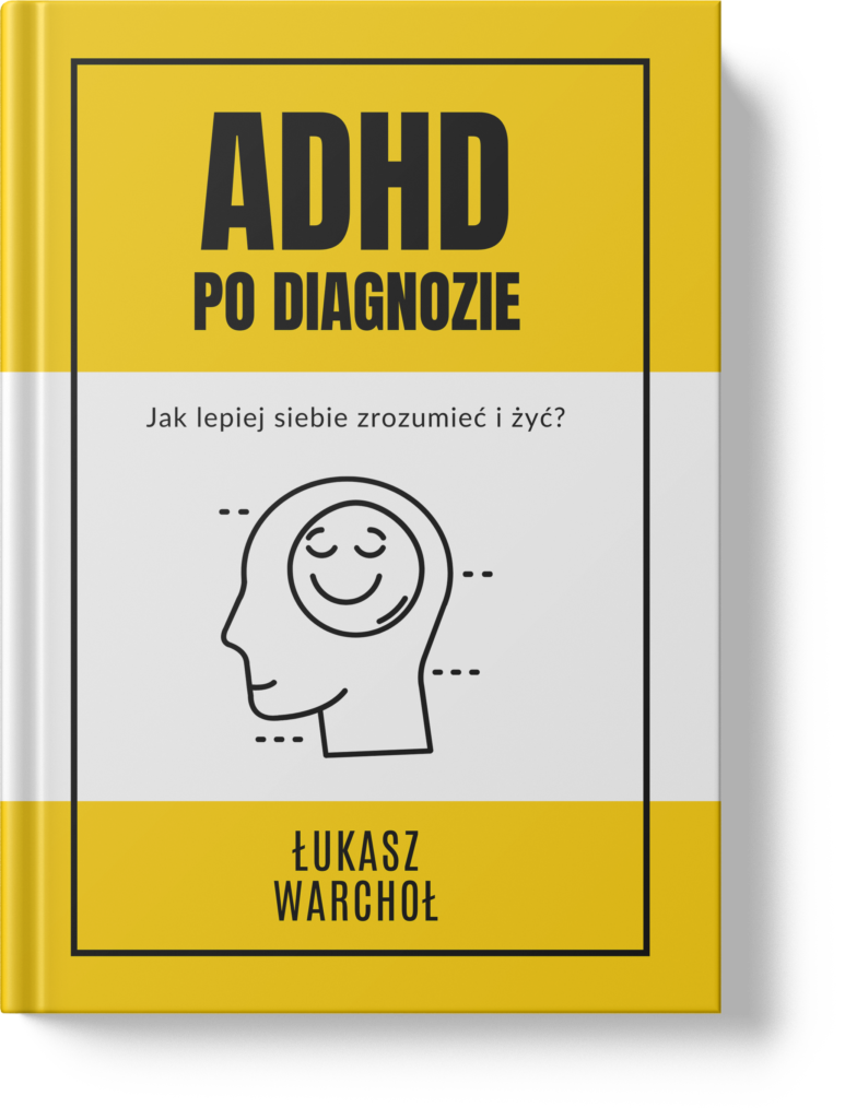 Okładka autorskiego e-booka o funkcjonowaniu po diagnozie ADHD, ponad 90 stron